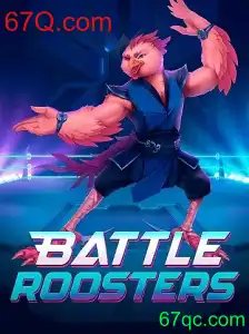 BattleRoosters: Uma Nova Era de Batalhas na 67Q.com